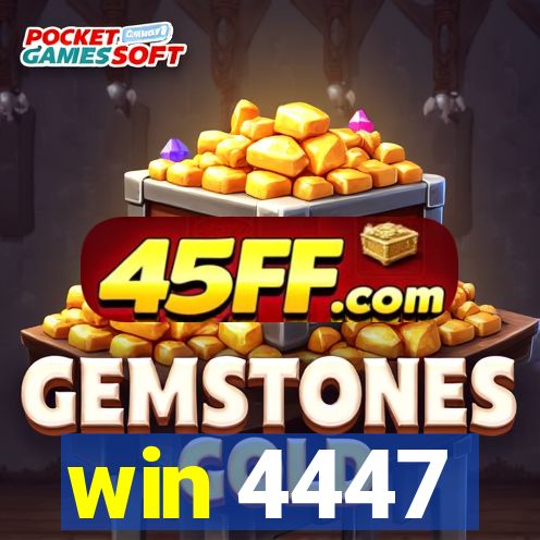 win 4447